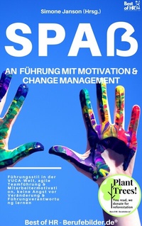 Abbildung von: Spaß an Führung Motivation & Change Managment - Best of HR