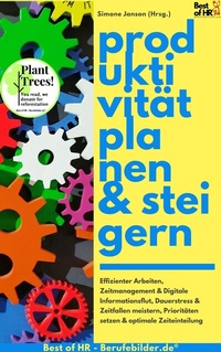 Abbildung von: Produktivität planen & steigern - Best of HR
