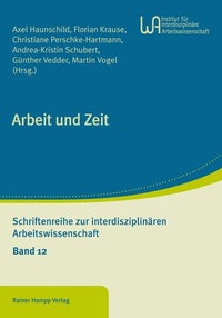 Enlarge image Cover: Arbeit und Zeit - Edition Rainer Hampp