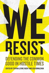 Enlarge image Cover: We Resist - McGill-Queen's University Press