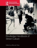 Cover: Routledge Handbook of Street Culture - Routledge