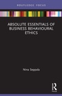 Cover: Absolute Essentials of Business Behavioural Ethics - Routledge