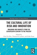 Cover: The Cultural Life of Risk and Innovation - Routledge