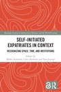 Cover: Self-Initiated Expatriates in Context - Routledge
