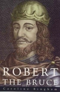 Enlarge image Cover: Robert The Bruce - Little, Brown