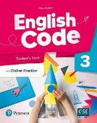 Enlarge image Cover: English Code Level 3 (AE) - 1st Edition - Student's Book & eBook with Online Practice & Digital Resources - Pearson Education Limited