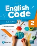 Cover: English Code Level 2 (AE) - 1st Edition - Student's Book & eBook with Online Practice & Digital Resources - Pearson Education Limited
