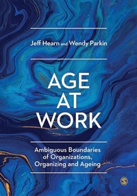 Enlarge image Cover: Age at Work - SAGE Publications Ltd