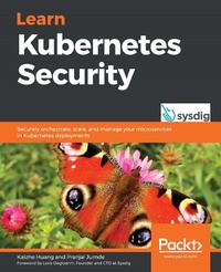 Abbildung von: Learn Kubernetes Security - De Gruyter
