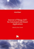 Cover: Internet of Things (IoT) for Automated and Smart Applications - IntechOpen