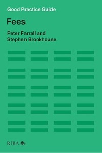 Enlarge image Cover: Good Practice Guide: Fees - RIBA Publishing