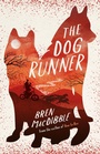 Cover: The Dog Runner - Old Barn Books