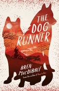Cover: The Dog Runner - Old Barn Books