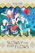 Cover: Slowly the River Flows - Sinoist Books
