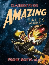 Abbildung von: Amazing Tales Volume 6 - OTB eBook publishing