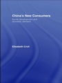 Cover: China's New Consumers - Routledge