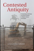 Cover: Contested Antiquity - Indiana University Press