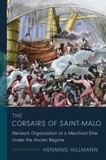 Cover: The Corsairs of Saint-Malo - Columbia University Press