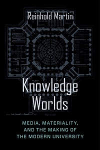 Bild: Knowledge Worlds - Columbia University Press