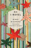 Cover: An I-Novel - Columbia University Press