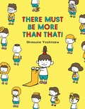 Cover: There Must Be More Than That! - Chronicle Books LLC