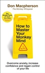 Cover: How to Master Your Monkey Mind - Transworld Digital