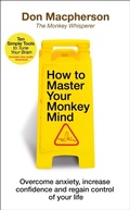 Cover: How to Master Your Monkey Mind - Transworld Digital