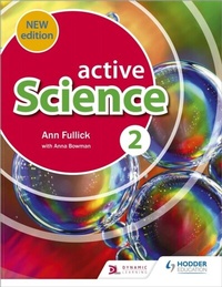 Enlarge image Cover: Active Science 2 new edition - Hodder Education