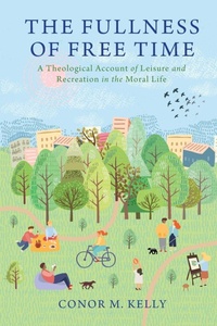Enlarge image Cover: The Fullness of Free Time - Georgetown University Press