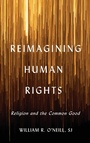 Cover: Reimagining Human Rights - Georgetown University Press