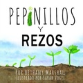 Cover: Pepinillos y Rezos - Bethany Marshall