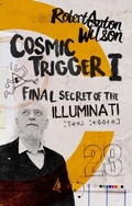 Cover: Cosmic Trigger I - Hilaritas Press, LLC.