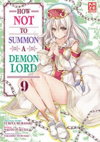 Enlarge image Cover: How NOT to Summon a Demon Lord - Band 9 - Pegasus Manga