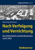 Cover: Nach Verfolgung und Vernichtung - Kohlhammer