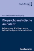 Cover: Die psychoanalytische Ambulanz - Kohlhammer