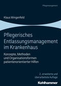 Cover: Pflegerisches Entlassungsmanagement im Krankenhaus - Kohlhammer