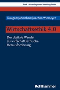 Cover: Wirtschaftsethik 4.0 - Kohlhammer