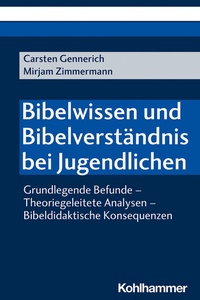 Abbildung von: Bibelwissen und Bibelverständnis bei Jugendlichen - Kohlhammer