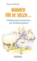 Cover: Bananen f&ouml;r de sogen - Hinstorff