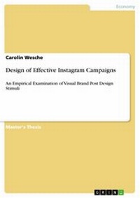 Abbildung von: Design of Effective Instagram Campaigns - GRIN Verlag