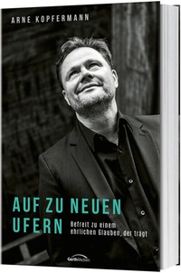 Abbildung von: Auf zu neuen Ufern - Gerth Medien