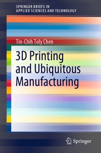 Abbildung von: 3D Printing and Ubiquitous Manufacturing - Springer