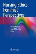 Cover: Nursing Ethics: Feminist Perspectives - Springer