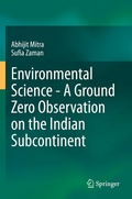 Cover: Environmental Science - A Ground Zero Observation on the Indian Subcontinent - Springer