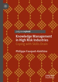 Abbildung von: Knowledge Management in High Risk Industries - Palgrave Macmillan