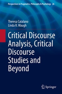 Enlarge image Cover: Critical Discourse Analysis, Critical Discourse Studies and Beyond - Springer