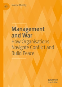 Enlarge image Cover: Management and War - Palgrave Macmillan