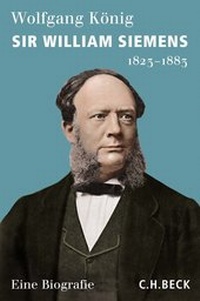 Abbildung von: Sir William Siemens - C.H.BECK