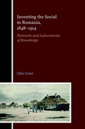 Cover: Inventing the Social in Romania, 1848-1914 - Brill Deutschland GmbH