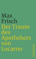 Cover: Der Traum des Apothekers von Locarno - Suhrkamp
